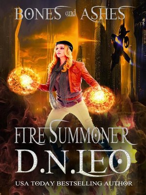 cover image of Fire Summoner--Bones and Ashes Trilogy--Book 1